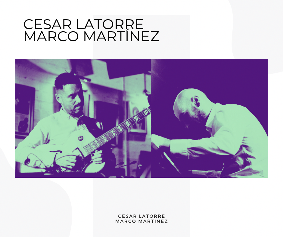 Jueves 16 de noviembre: César Latorre y Marco Martínez (Modern Jazz)