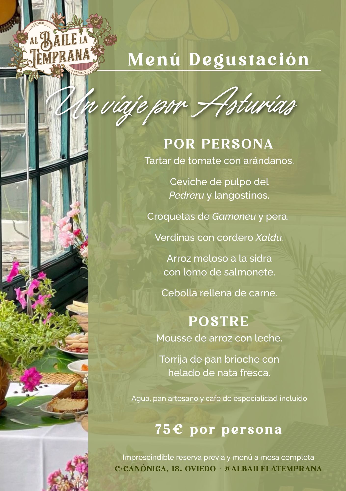 Menú Degustación "Un viaje por Asturias" del restaurante Al Baile La Temprana, en Oviedo.